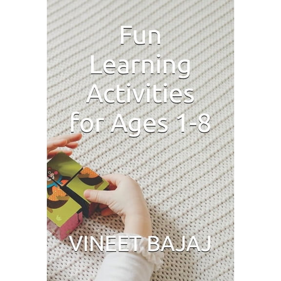 Fun Learning Activities for Ages 1-8, (Paperback)