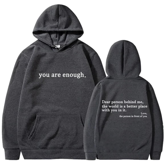 Fun Letter Print Men Hooded Dear Person Behind Me The World Is A Better Place Hoodie Sweatshirts Unisex Pullovers Clothing