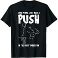 thumbnail image 1 of Fun - Life - Lesson Graphic Tee, Tops Has "SOME PEOPLE...PUSH" Text, Round Neck Regular Fit T - shirts, Size(S - 5XL), 1 of 5