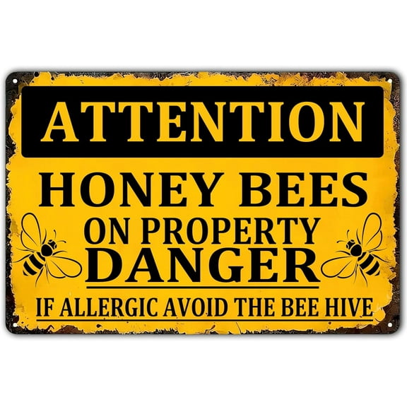 Fun Metal Sign Attention Honey Bees On Property Danger Vintage Decoration Home Bathroom Bar Cafe Club Wall Decor Retro Tin Sign 12 X 8 Inch