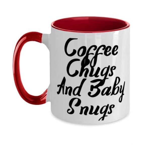 Fun Mom Two Tone 11oz Mug, Coffee Chugs And Baby Snugs, Present For Mom, Inappropriate From Daughter