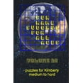 thumbnail image 1 of Fun Name Sudokus for All Ages Volume 32: Puzzles for Kimberly - Medium to Hard, (Paperback), 1 of 1
