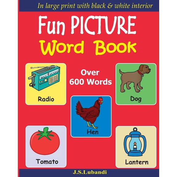 Fun Picture Word Book (Black & White) Fun PICTURE Word Book (Black & White), Book 1, (Paperback)