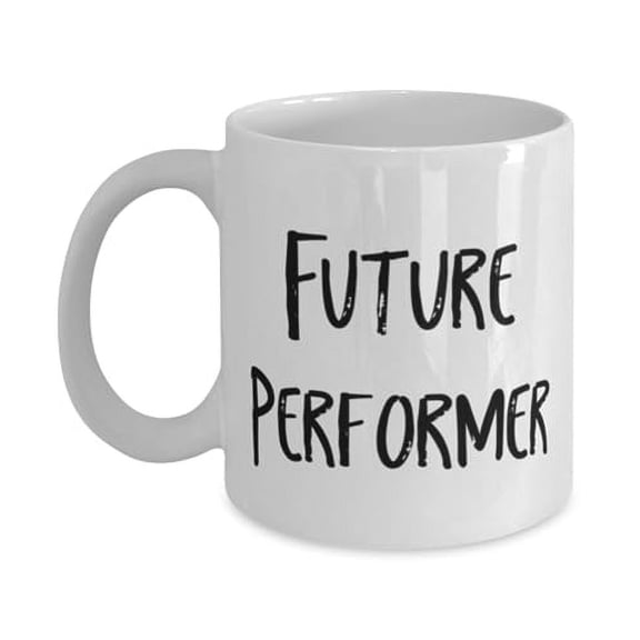 Fun Performer 15oz Mug, Future Performer, Fun Cup For Coworkers From Friends, Gifts for employees, Corporate gifts, Recognition gifts, Incentive gifts, Award gifts