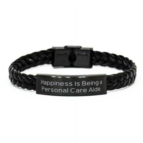 Fun Personal care aide Braided Leather Bracelet, Happiness Is Being a Personal, Funny Engraved Bracelet For Friends From Friends