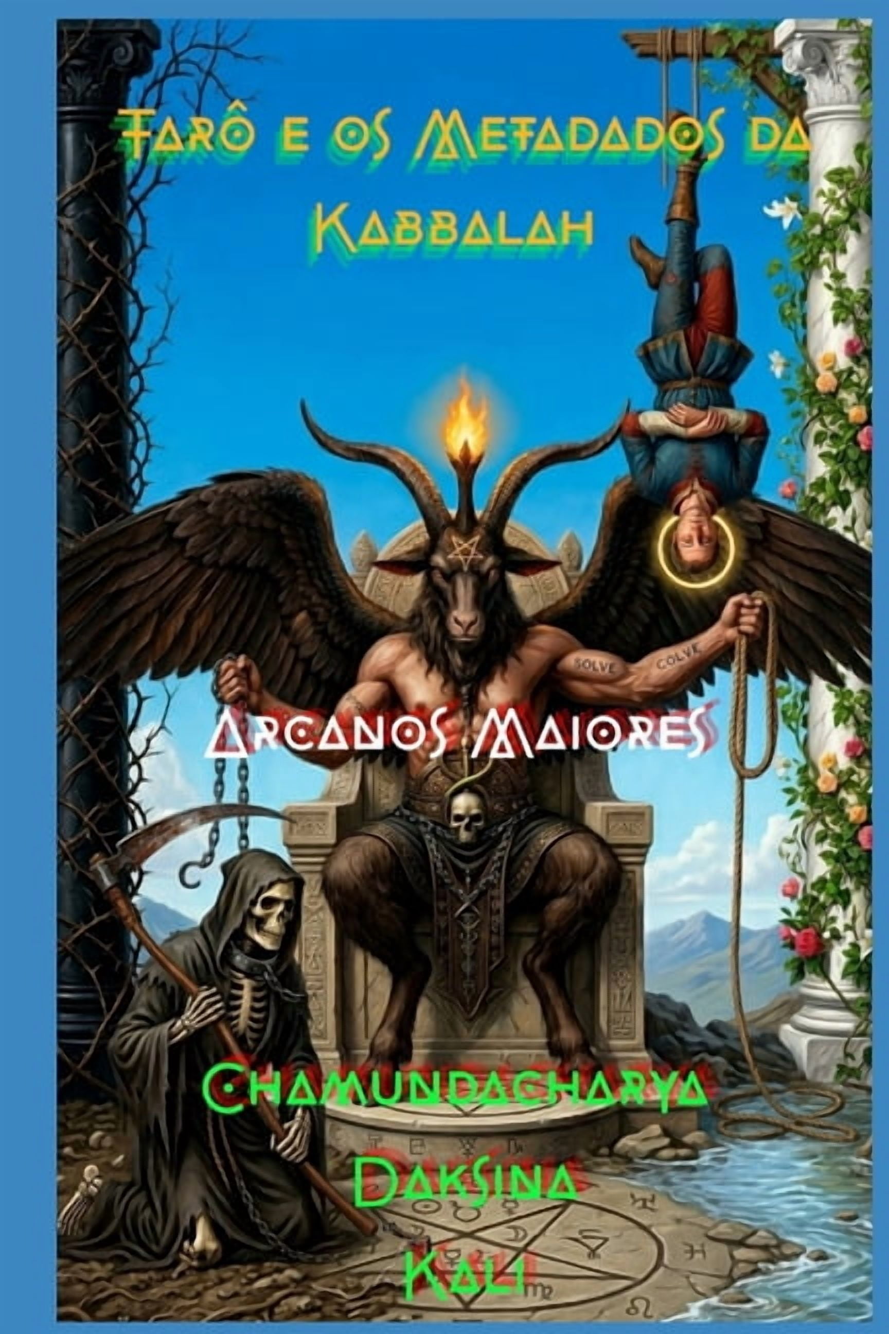 TarÃ´ e os Metadados da Kabbalah: Arcanos Maiores, (Paperback)
