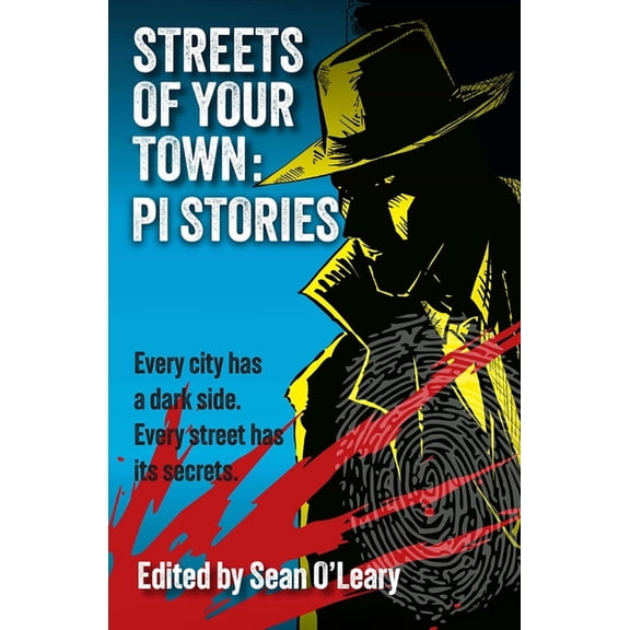 Streets of Your Town: PI Stories, (Paperback)