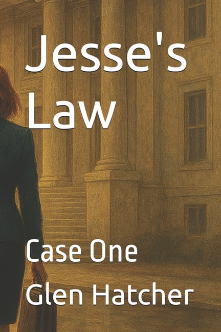 Jesse's Law Jesse's Law: Case One, Book 1, (Paperback)