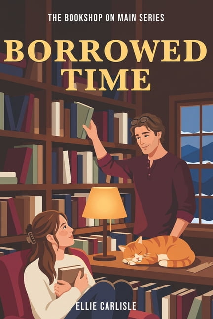 Bookshop on Main Borrowed Time: A Bookshop on Main Novel, Book 8, (Paperback)