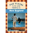 thumbnail image 1 of Pre-Owned Fun Places to Go With Children in New England: 3rd Edition (Paperback) 0811818659 9780811818650, 1 of 1