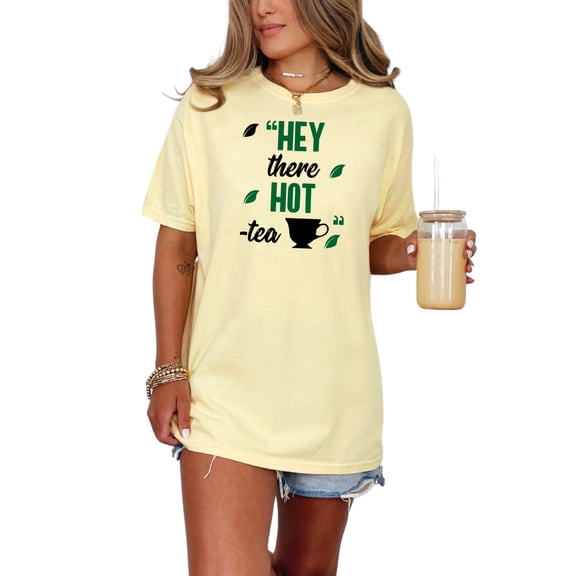 Fun Quote Graphic with Tea Cup Design, Butter Comfort Colors T-Shirt, Medium
