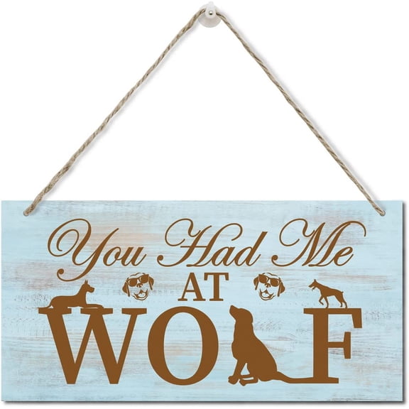 Fun Sayings and Quotes, You Had Me at Woof Wood Plaque Sign, Hanging Rustic Family Signs for Home Decor Gift, Funny Wooden Home Decor for Dog Pet Lovers 10x5 Inch