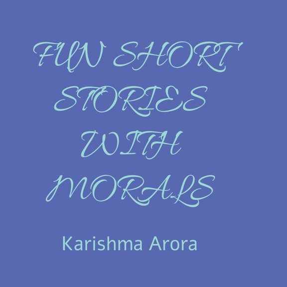 Fun Short Stories with Morals, (Paperback)