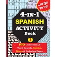 thumbnail image 1 of Fun Spanish Activities for Brain Exercise!: 4-IN-1 SPANISH ACTIVITY Book, 1 (Series #1) (Paperback), 1 of 1