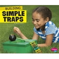 thumbnail image 1 of Fun Stem Challenges Building Simple Traps, (Hardcover), 1 of 1