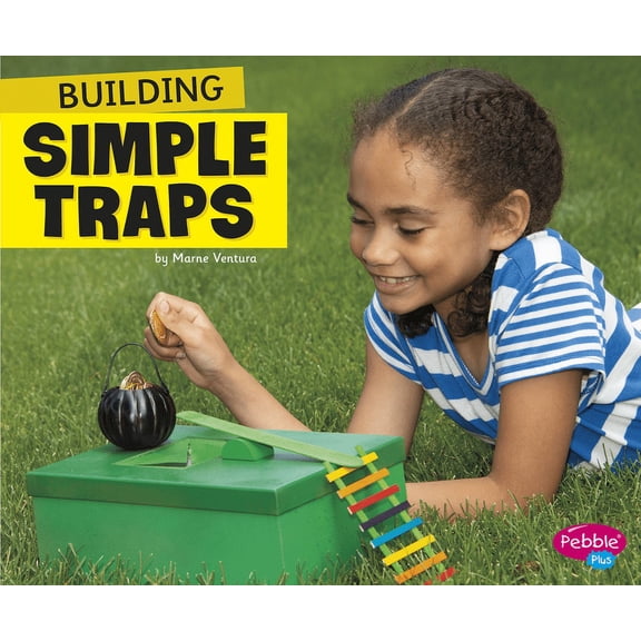Fun Stem Challenges Building Simple Traps, (Hardcover)