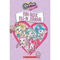 thumbnail image 1 of Pre-Owned Fun-Tastic Fill-In Journal (Shopkins: Shoppies) (Hardcover) 1338118013 9781338118018, 1 of 1