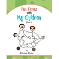 thumbnail image 1 of Fun Times With My Children: Book 3, (Paperback), 1 of 1