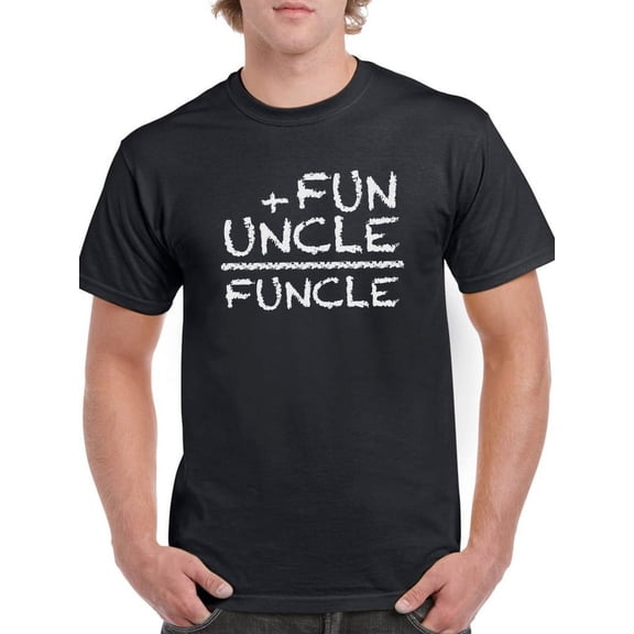 Fun + Uncle = Funcle  Men Black T-Shirt, Male x-Large