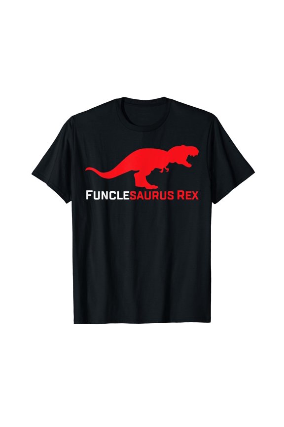 Fun Uncle Gift Funclesaurus Rex Dinosaur Graphic T-Shirt for First Time Uncles