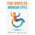 thumbnail image 1 of Fun Wheeled American Style (Paperback), 1 of 1