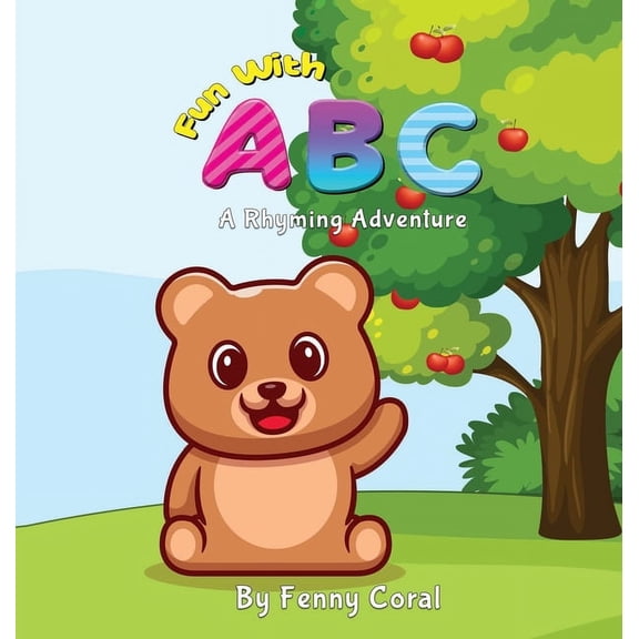 Fun With ABC: A Rhyming Adventure, (Hardcover)