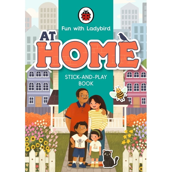 Fun With Ladybird: Fun With Ladybird: Stick-And-Play Book : At Home (Paperback)