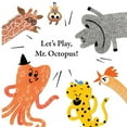 thumbnail image 1 of Fun With Mr. Octopus: Let's Play, Mr. Octopus!, 1 of 1