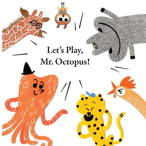 Fun With Mr. Octopus: Let's Play, Mr. Octopus!, (Paperback)
