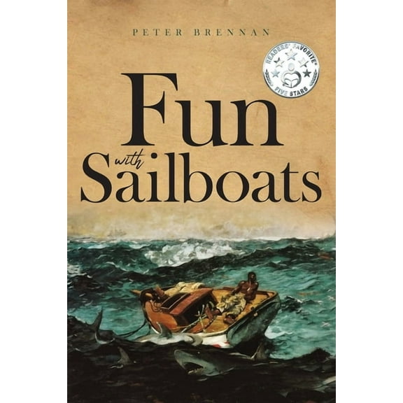 Fun With Sailboats, (Paperback)