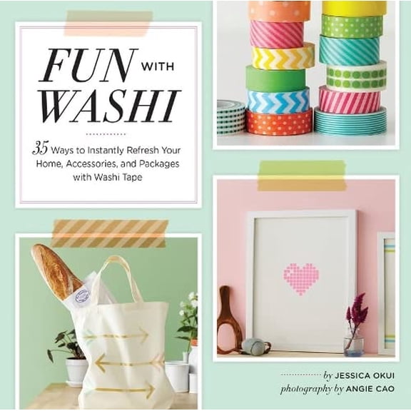 Pre-Owned Fun with Washi!: 35 Ways to Instantly Refresh Your Home, Accessories, and Packages with Washi Tape (Paperback) 1452129193 9781452129198