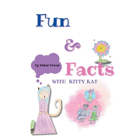 Fun & Facts with Kitty Kat, (Paperback)