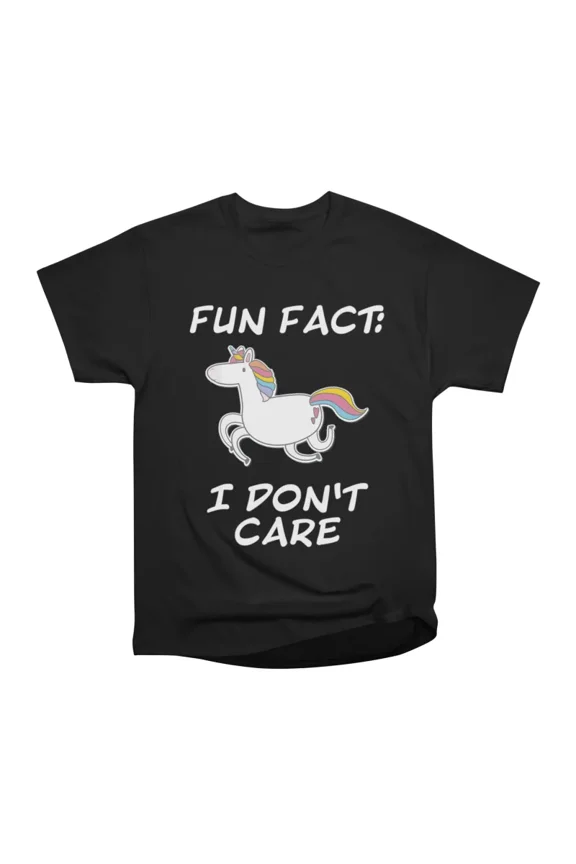 Fun fact I dont care Funny Unicorn Saying NaySayers T-Shirt Tee Gift For Him Merch For Her