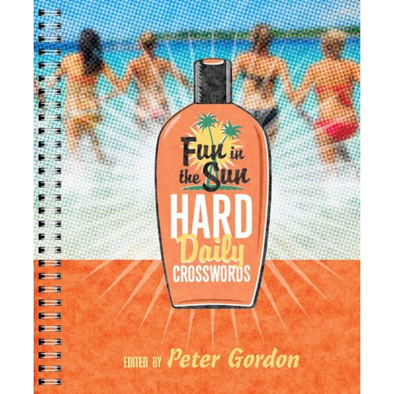 Pre-Owned Fun in the Sun Hard Daily Crosswords (Paperback) 1402771444