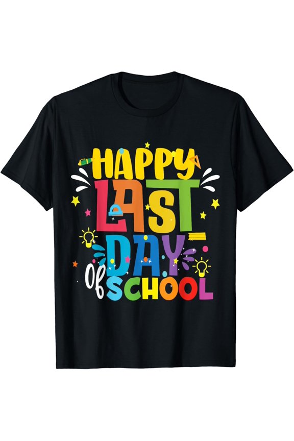 Fun lovely Happy last day of school T-Shirt