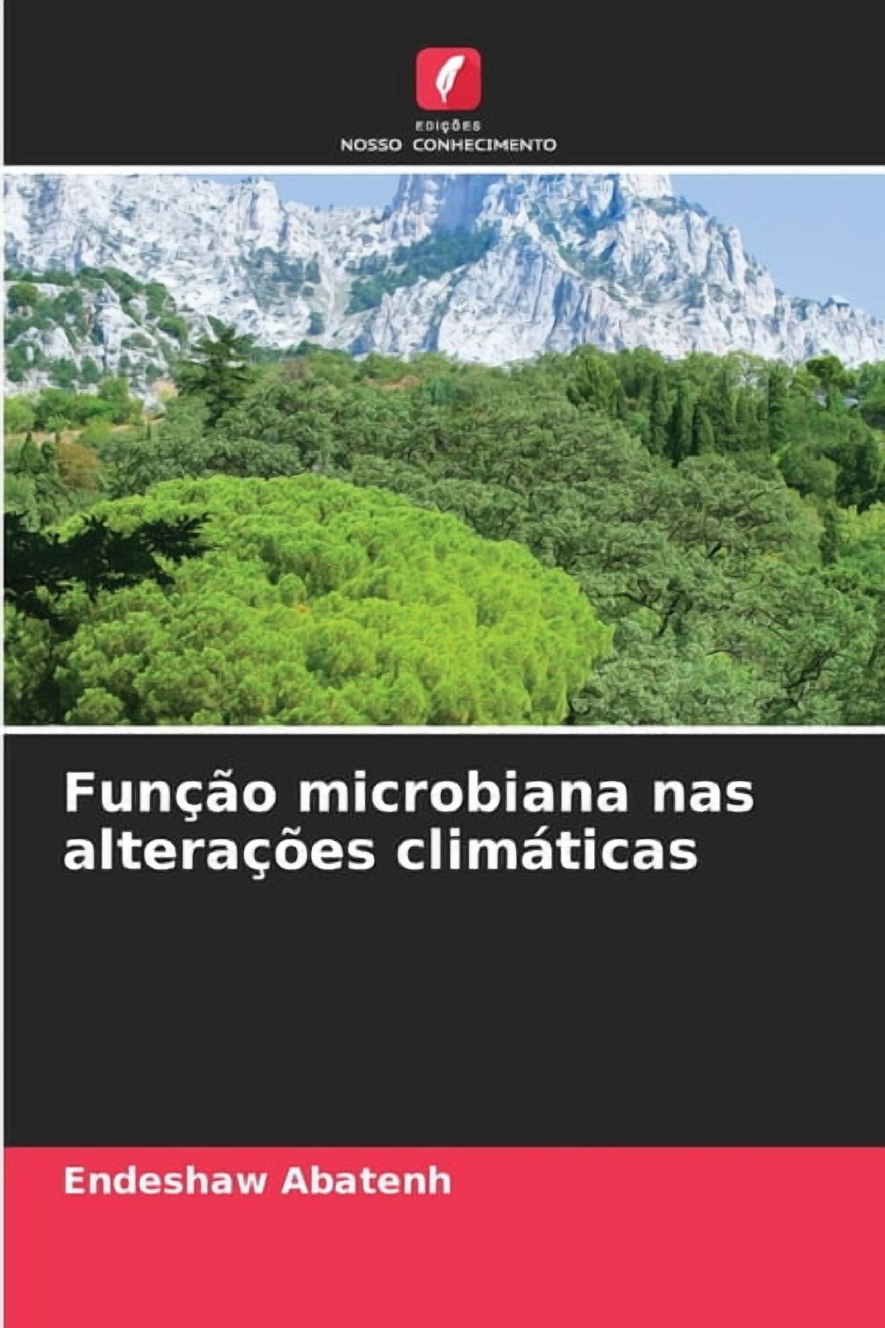 FunÃ§Ã£o microbiana nas alteraÃ§Ãµes climÃ¡ticas, (Paperback)