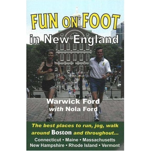 Pre-Owned Fun on Foot in New England (Paperback) by Warwick Ford, Nola Ford