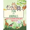 thumbnail image 1 of Fun with Animals: Kid's Coloring book with Fun facts (Paperback), 1 of 1