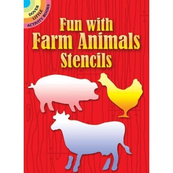 Pre-Owned Fun with Farm Animals Stencils (Paperback) 0486257592 9780486257594