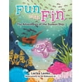 thumbnail image 1 of Fun with Fin: The Adventures of the Sunken Ship, (Paperback), 1 of 1
