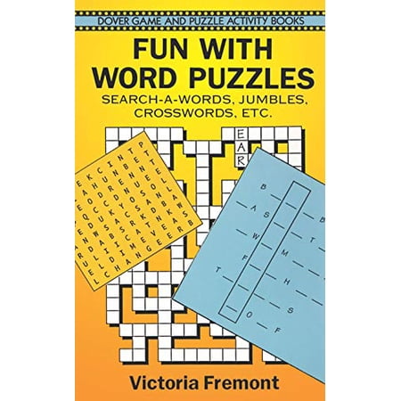 Pre-Owned Fun with Word Puzzles: Search-A-Words Jumbles Crosswords Etc. (Dover Children s Activity Books) Paperback