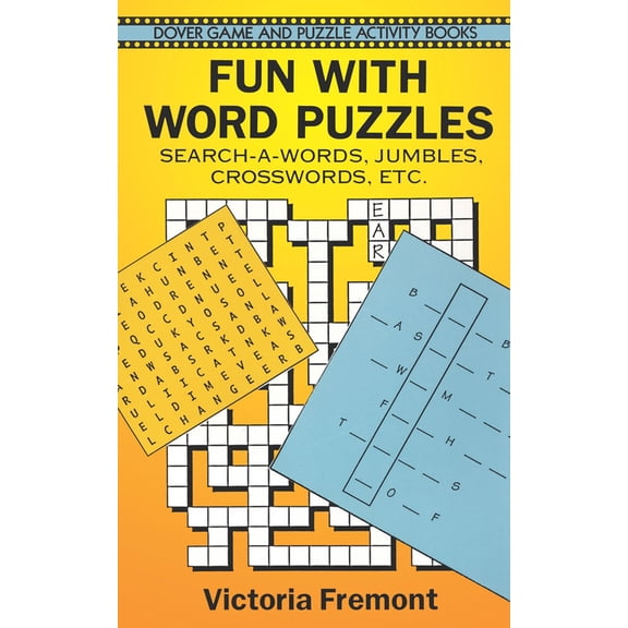 Pre-Owned Fun with Word Puzzles: Search-A-Words, Jumbles, Crosswords, Etc. (Dover Children's Activity Books) Paperback