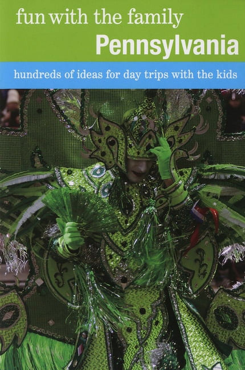 Fun with the Family Series: Fun with the Family Pennsylvania : Hundreds Of Ideas For Day Trips With The Kids (Edition 7) (Paperback) - image 1 of 1