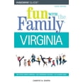 thumbnail image 1 of Pre-Owned Fun with the Family Virginia (Fun with the Family Virginia: Hundreds of Ideas for Day Trips with the Kids) Paperback, 1 of 1