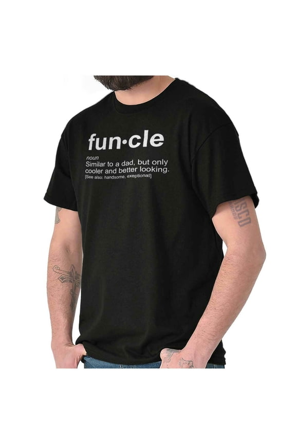 Funcle Definition Funny Uncle Family Gift Mens Casual Crewneck T Shirts Tees