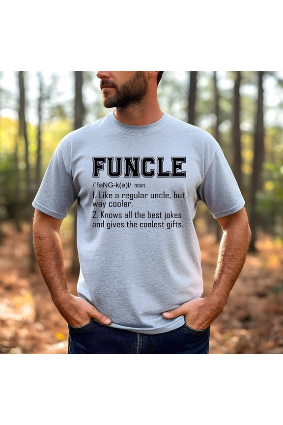Funcle Definition Uncle T-Shirt