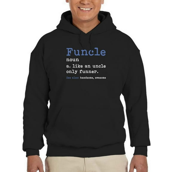 Funcle Dictionary Term Hoodie Men -GoatDeals Designs, Male Small