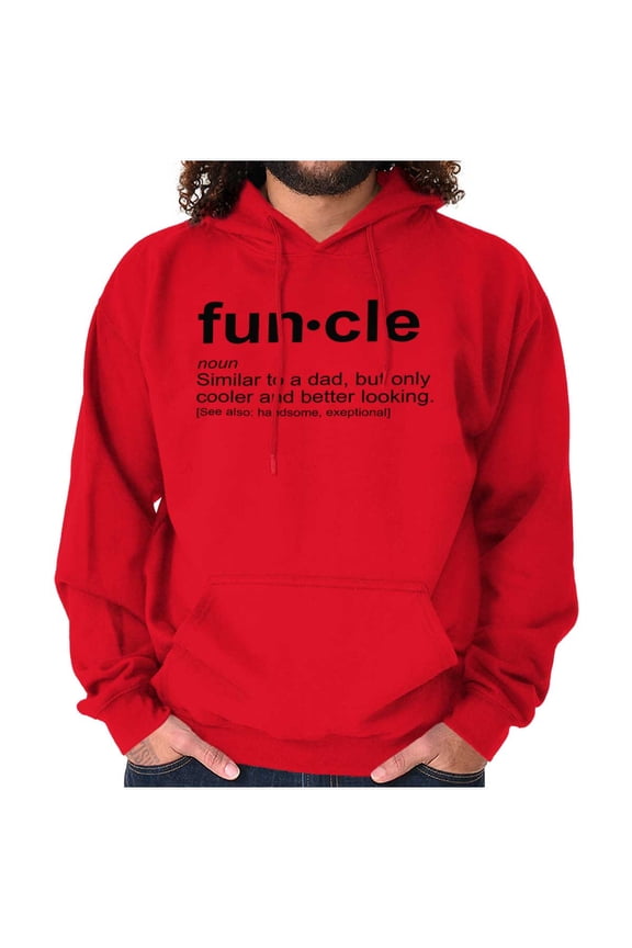 Funcle Fun Uncle Definition Cool Hoodie Hooded Sweatshirt Men Brisco Brands M