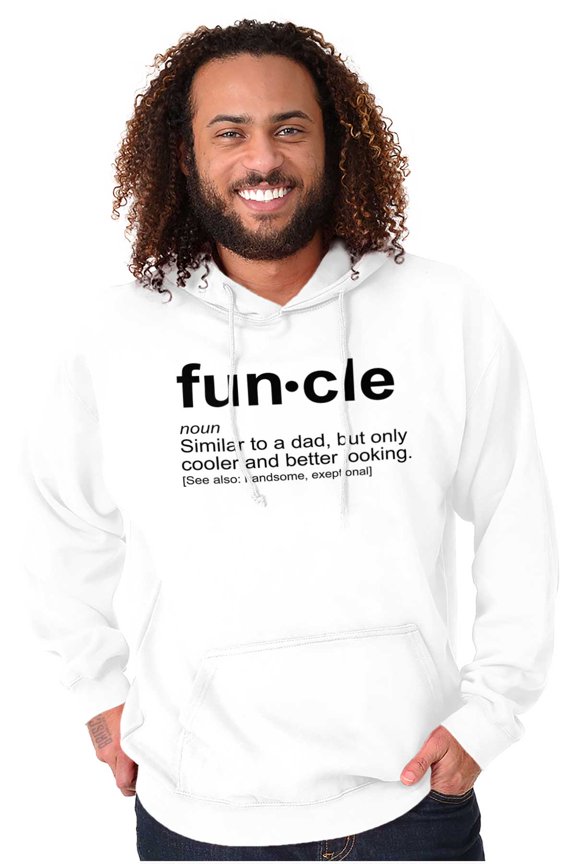 Funcle Fun Uncle Definition Cool Hoodie Hooded Sweatshirt Men Brisco Brands X