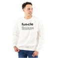 thumbnail image 1 of Funcle Fun Uncle Definition Cool Men's Crewneck Sweatshirt Brisco Brands M, 1 of 6